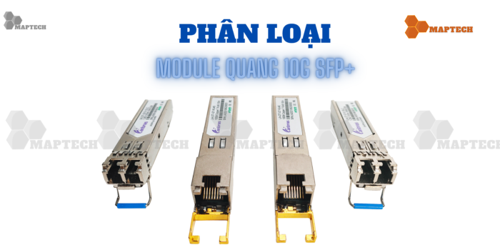 Phan loai 10G SFP+ Maptechvn.com