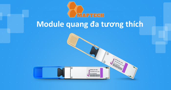 module quang da tuong thich maptech